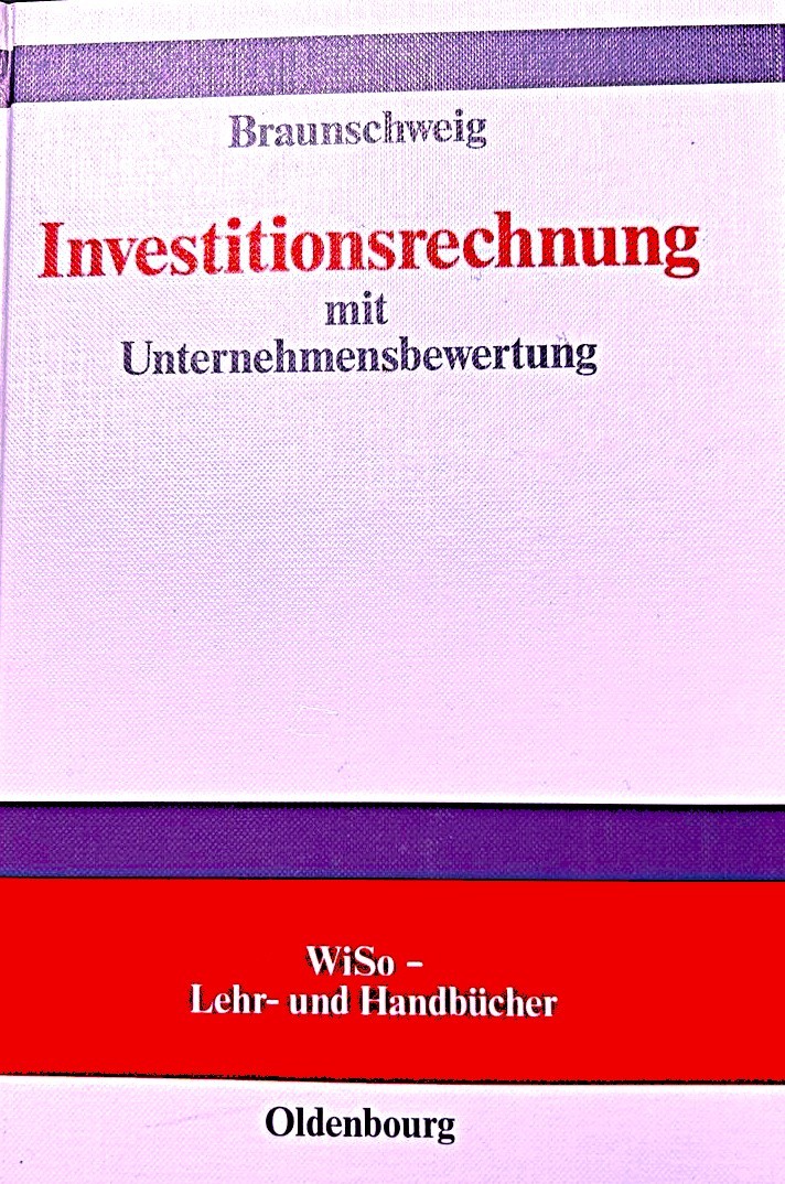 Cover: Investitionsrechnung mit Unternehmensbewertung