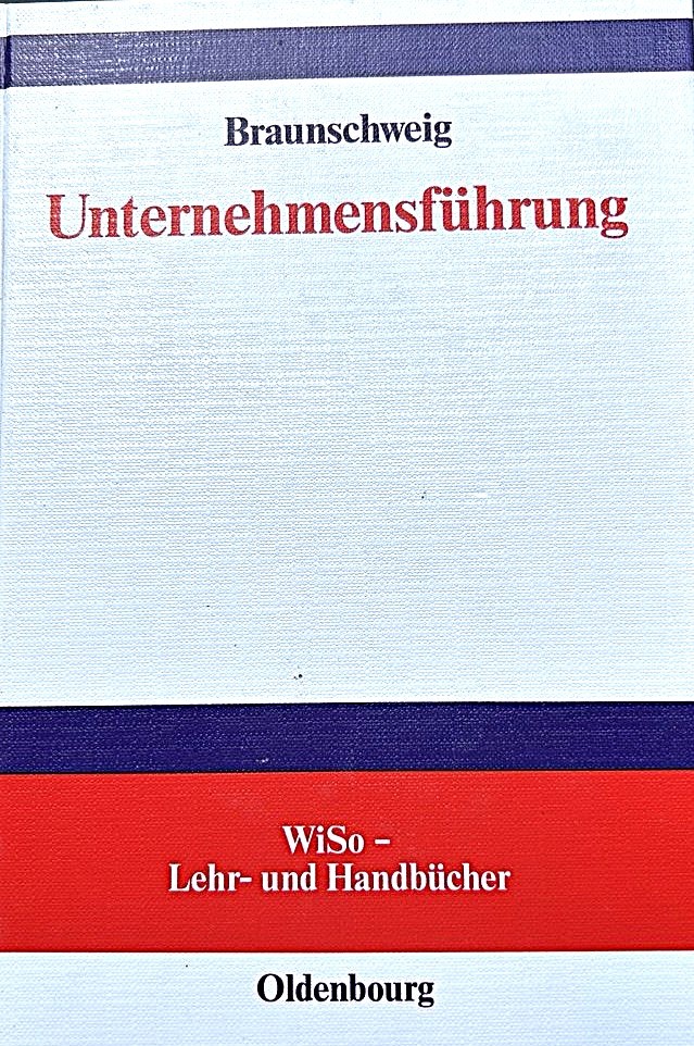 Cover: Unternehmensführung von Braunschweig